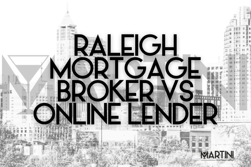 Raleigh mortgage broker vs online lender graphic showing Raleigh, NC skyline with Martini Mortgage Group branding, highlighting safer financing choices for first-time homebuyers in the Triangle.